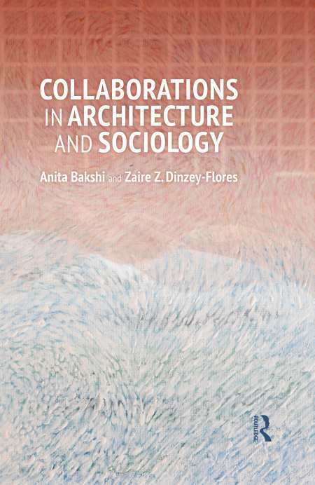 Front book cover of Collaborations & Design Education by Anita Bakshi and Zaire Z. Dinzey-Flores.